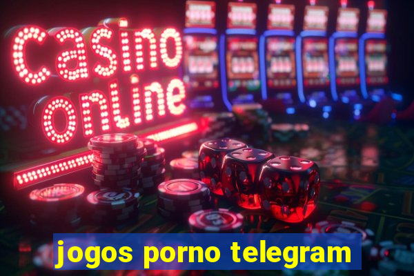 jogos porno telegram